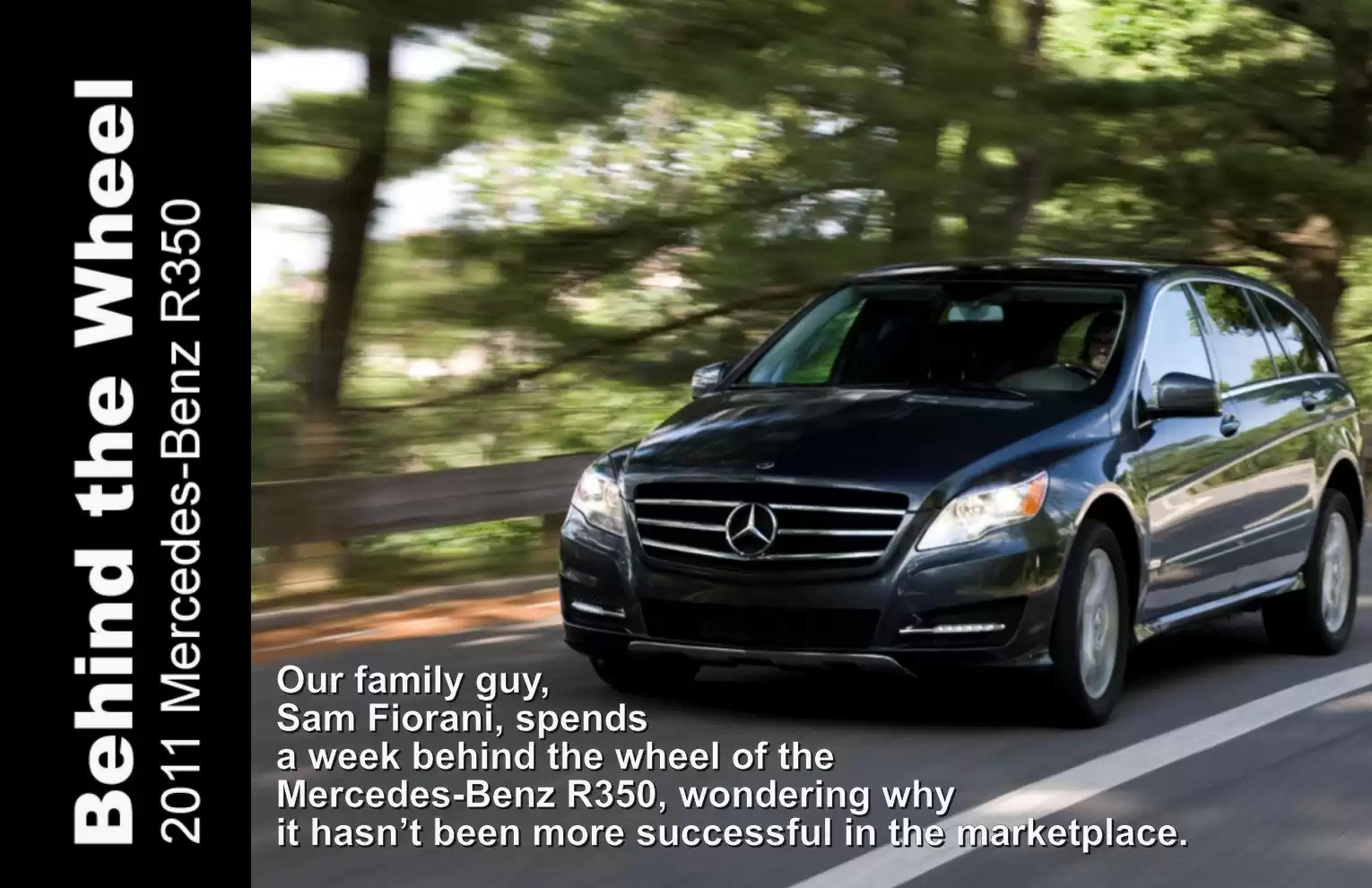 Automotive Traveler Magazine: 2011 02 2011 Mercedes-Benz R350 Page 1