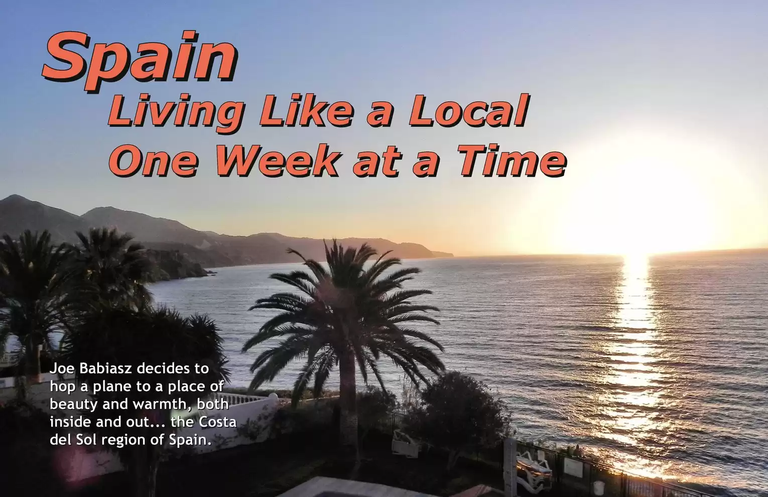 Automotive Traveler Magazine: 2012 01 Costa Del Sol Page 1