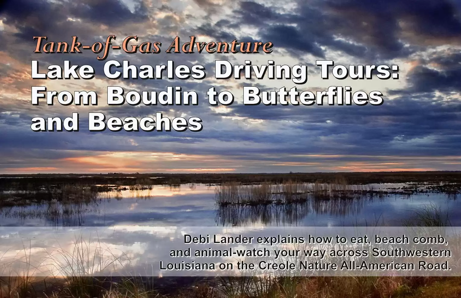 Automotive Traveler Magazine: 2012 08 Lake Charles Driving Tours Page 1