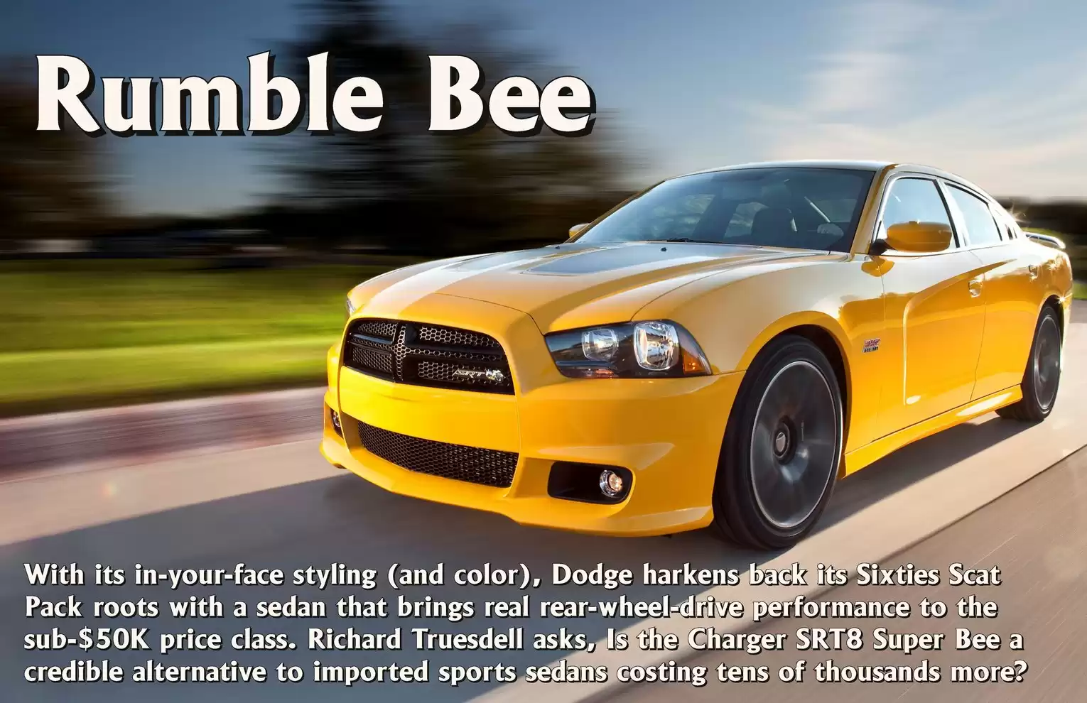 Automotive Traveler Magazine: 2012 09 2012 Dodge Charger SRT8 Super Bee Page 1