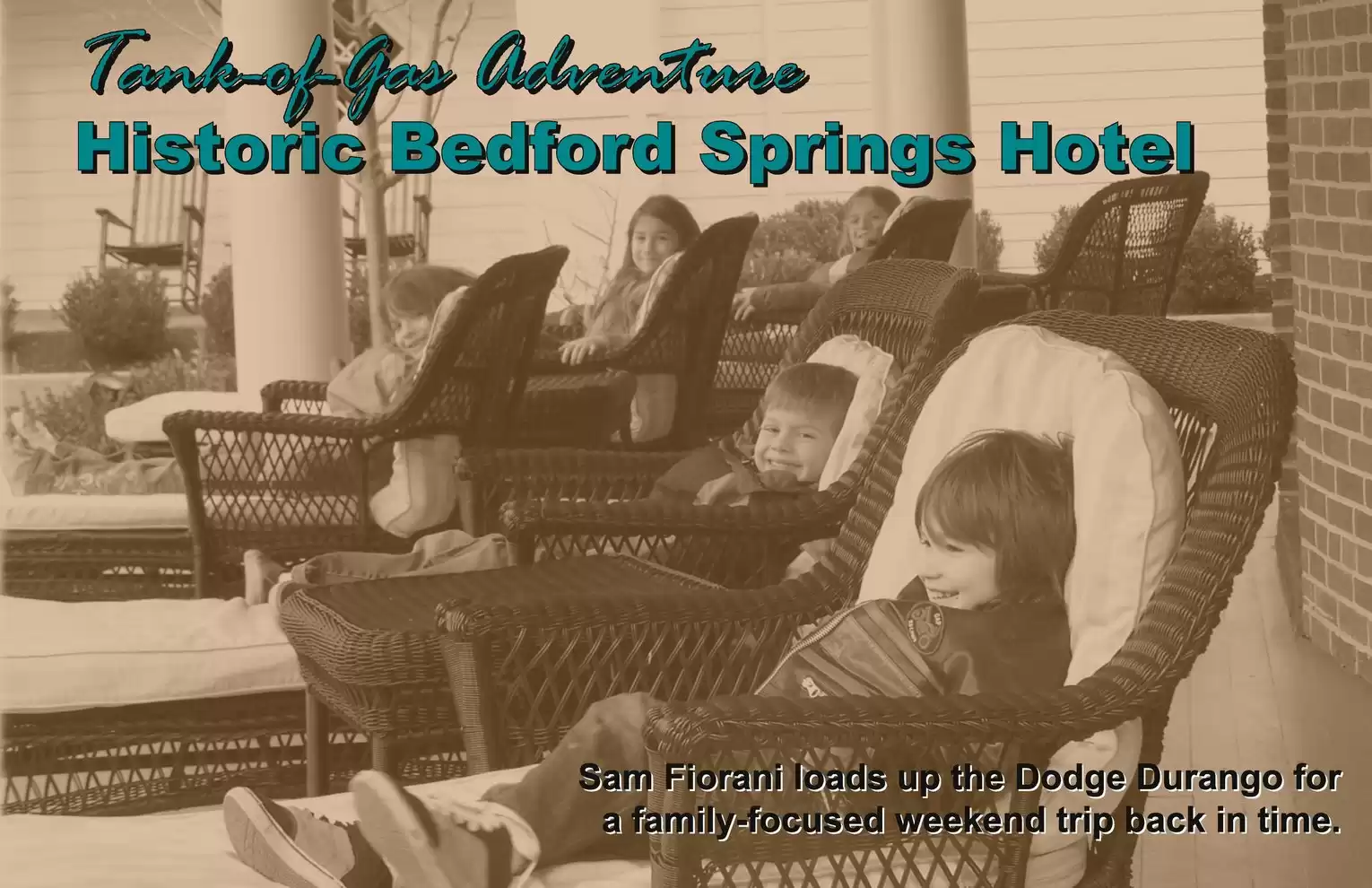 Automotive Traveler Magazine: 2013 02 Bedford Springs Hotel Page 1